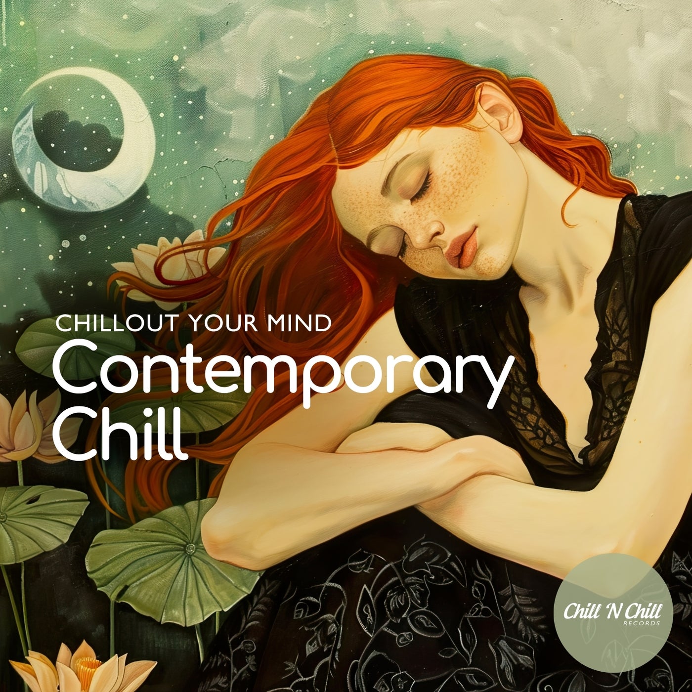 Contemporary Chill: Chillout Your Mind