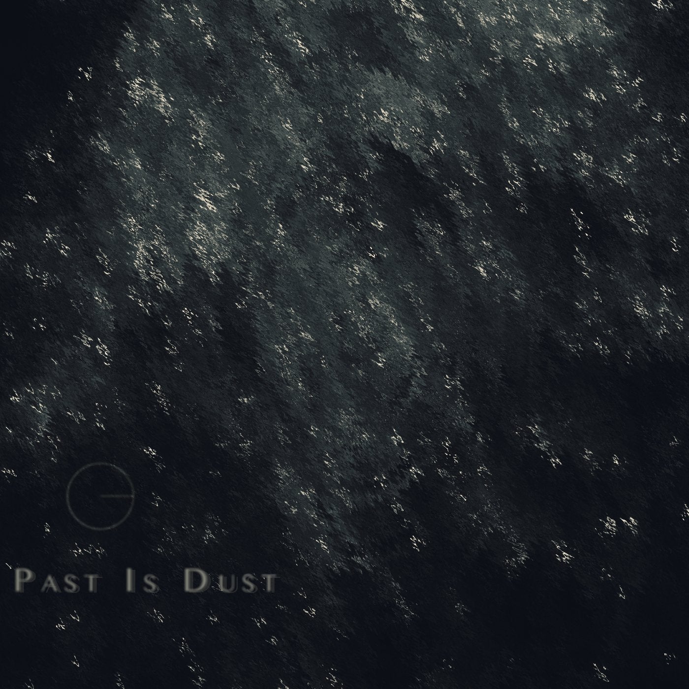 Past Is Dust