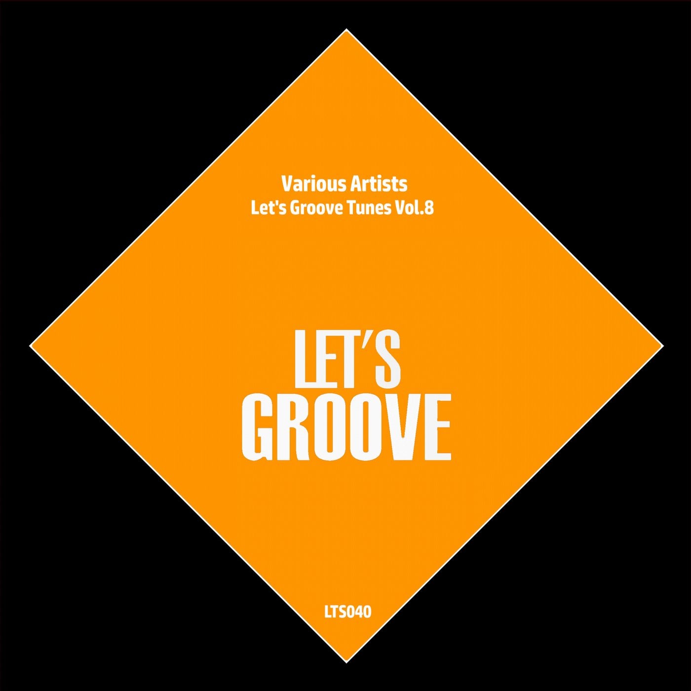 Let's Groove Tunes Vol.8