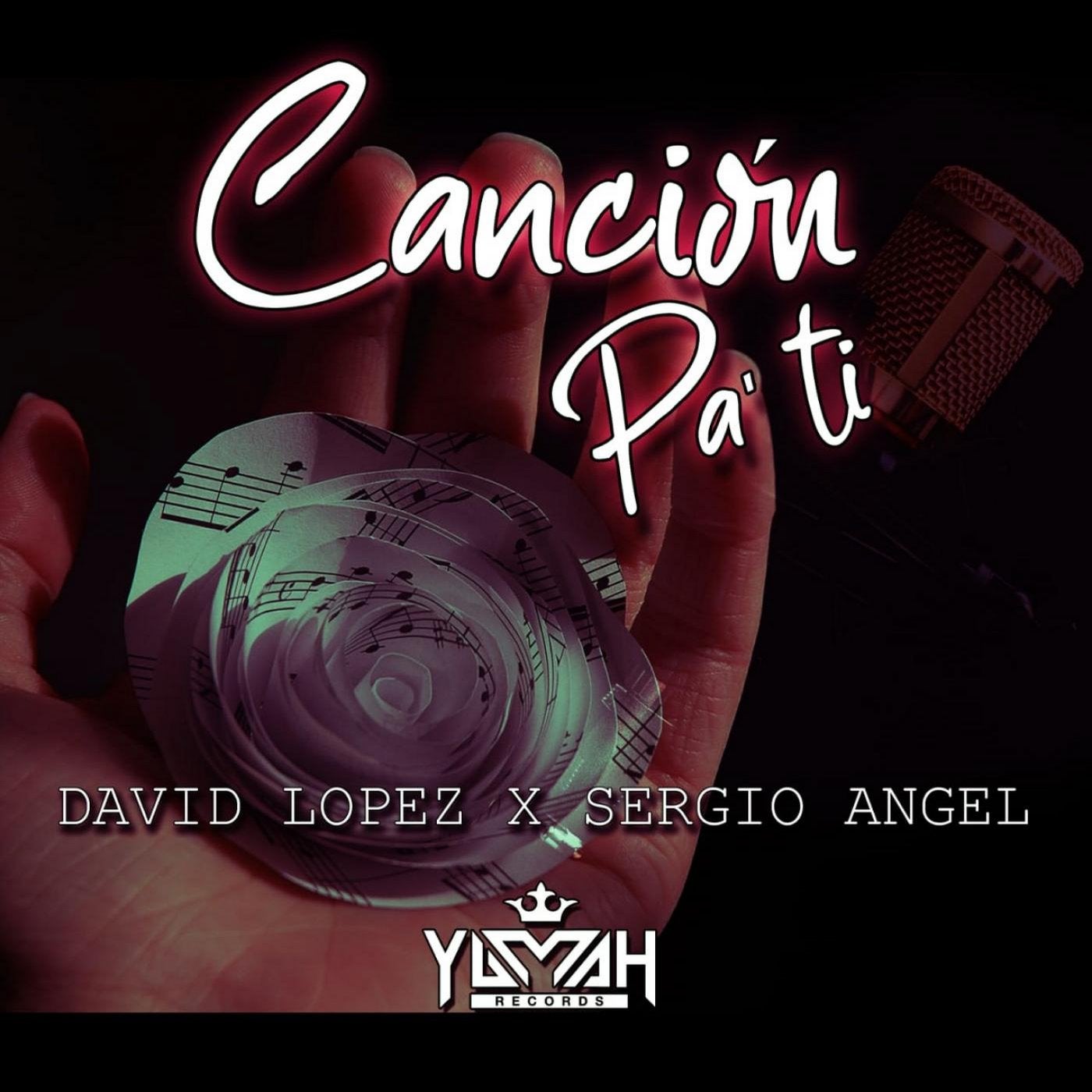 Canción pa Tí (feat. Sergio Angel)