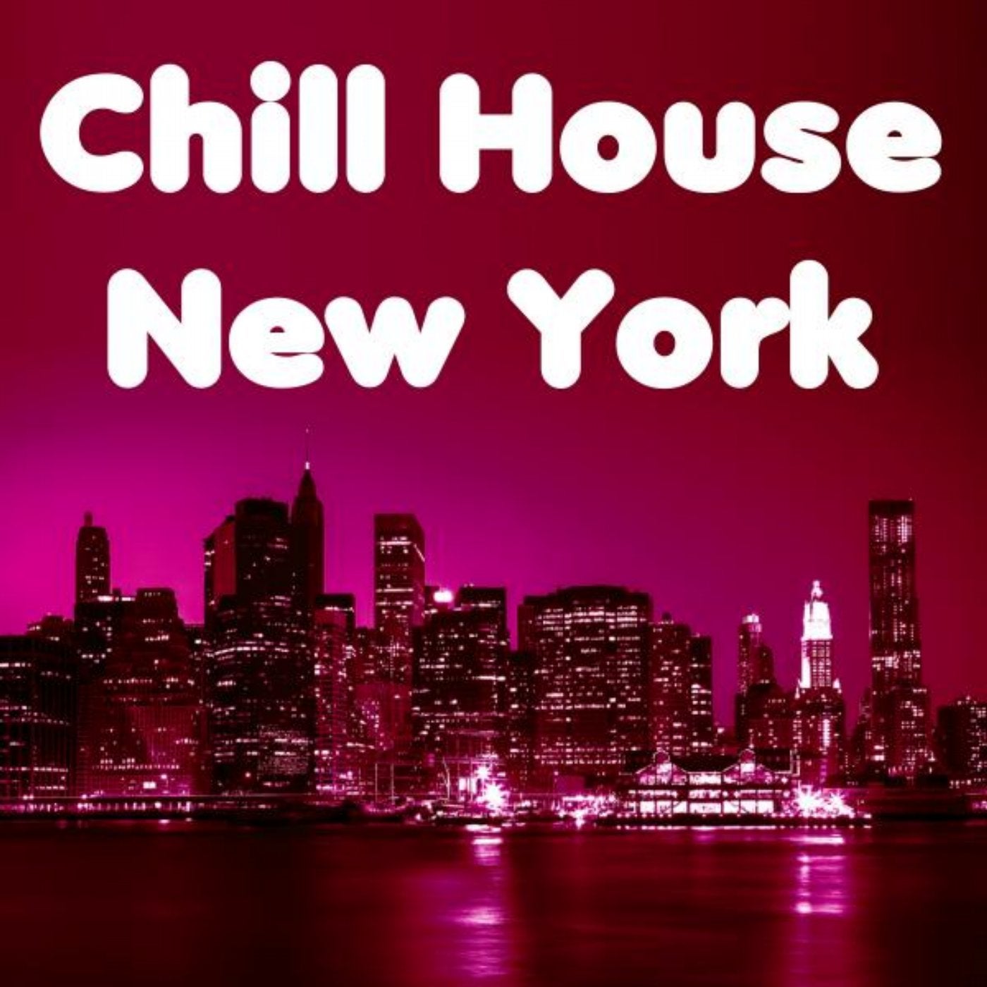 Chill House New York
