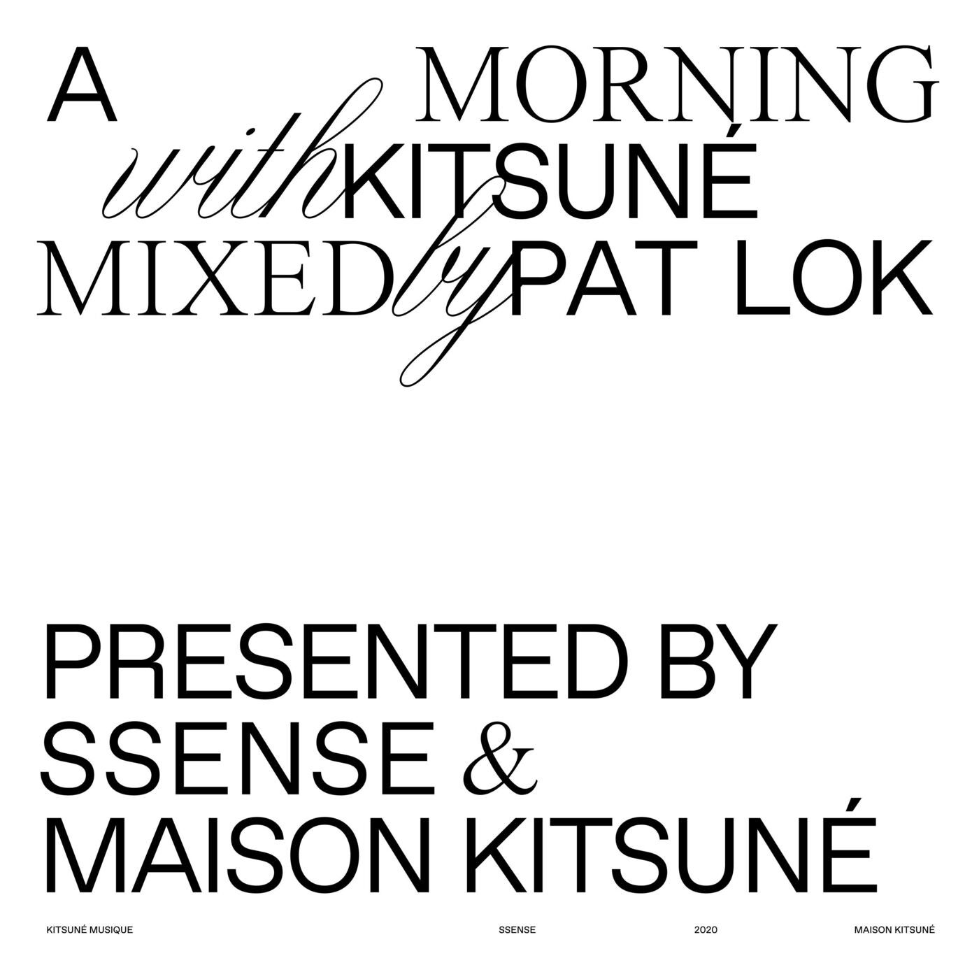 A Morning with Kitsune (DJ Mix)