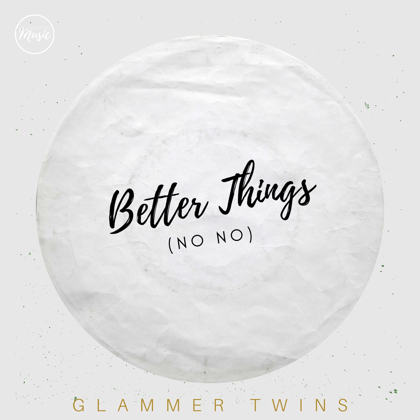 Better Things (No No)