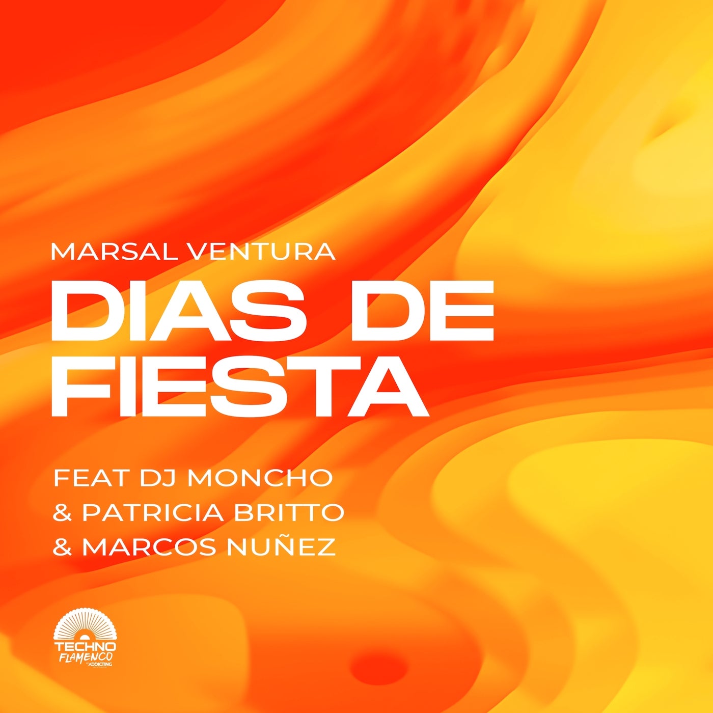 Dias de Fiesta (Extended Mix) (feat. Dj Moncho, Patricia Britto, Marcos Nunez) & Marcos Nunez