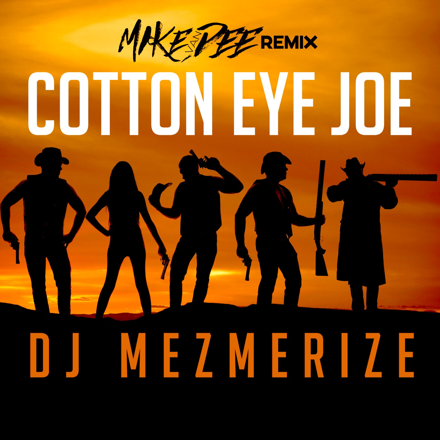 Dj Mezmerize - Cotton Eye Joe (Mike Van Dee Remix) [ZYX]