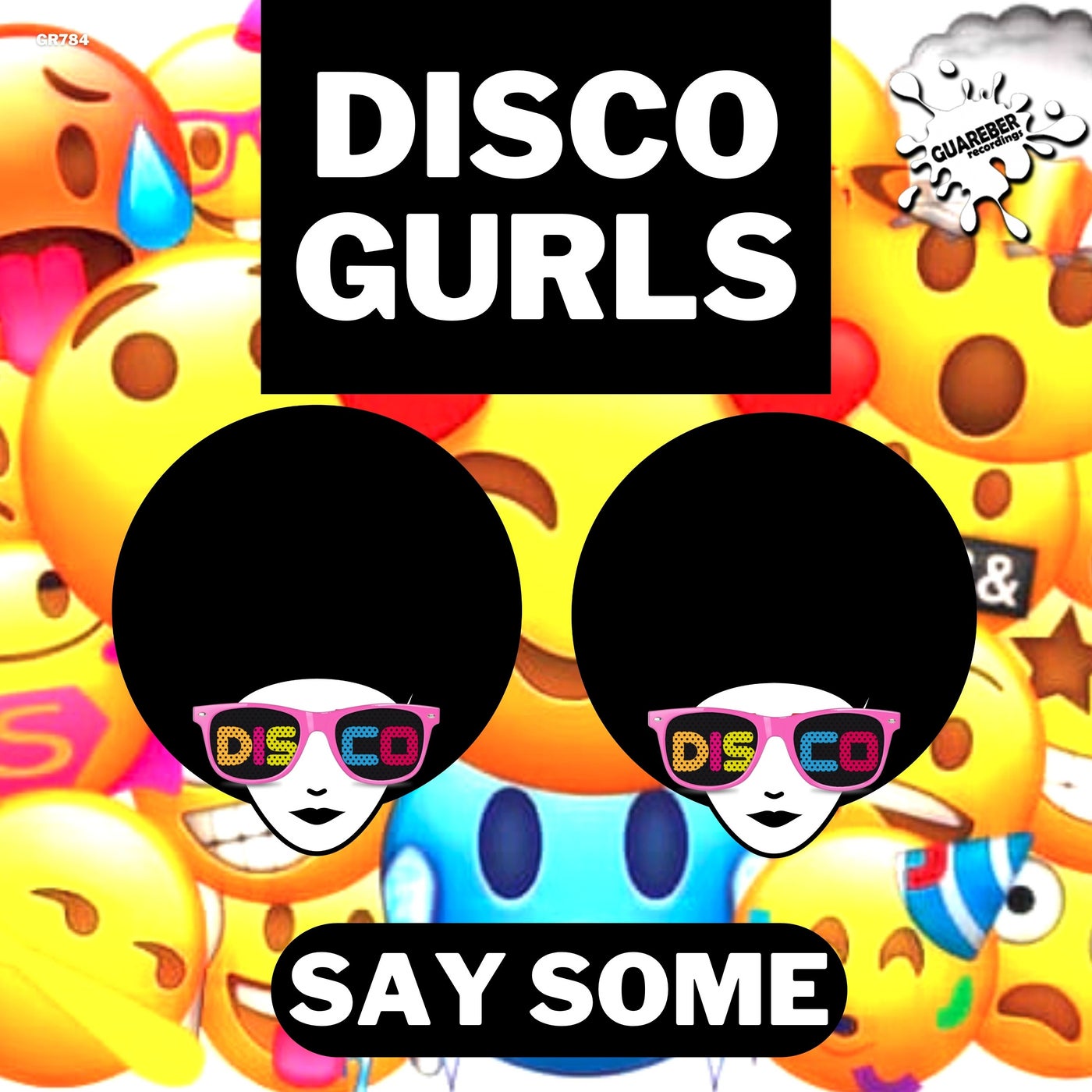 Disco Gurls - Say Some (Extended Mix) - Funk / Disco / Jackin - Electronic  Dance Music Community