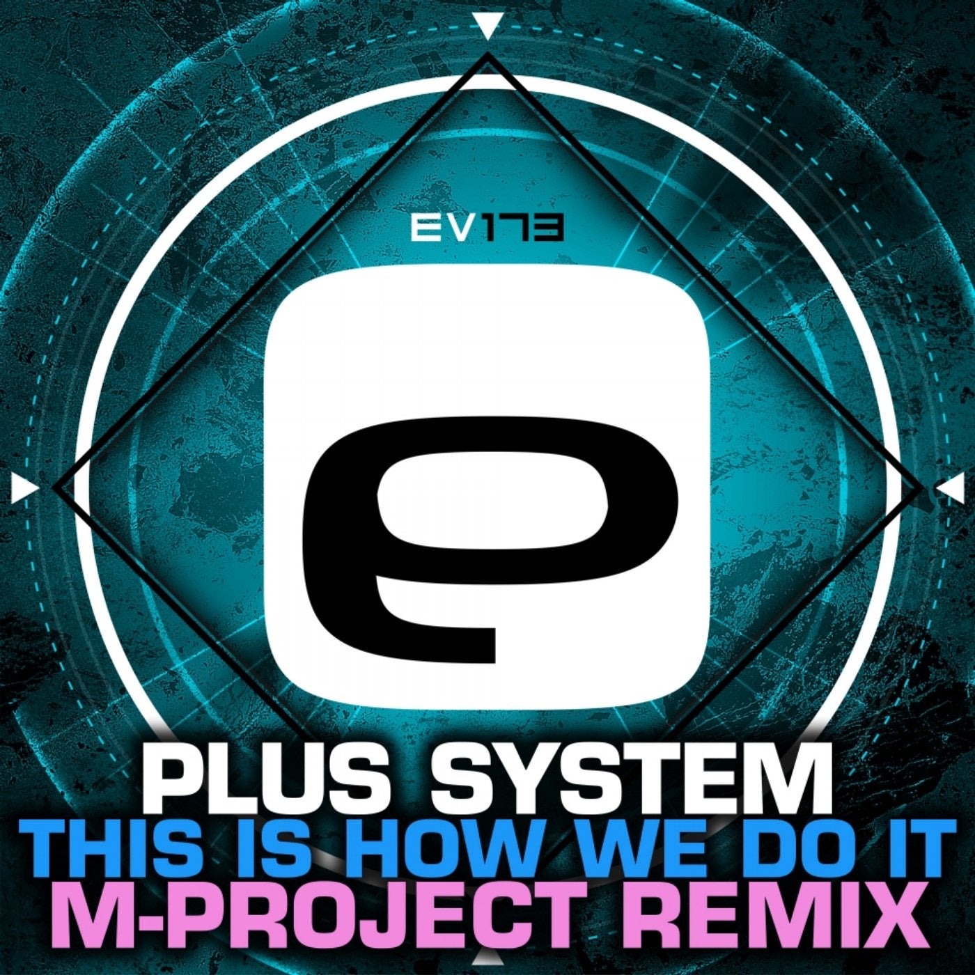 This Is How We Do It (M-Project Remix)