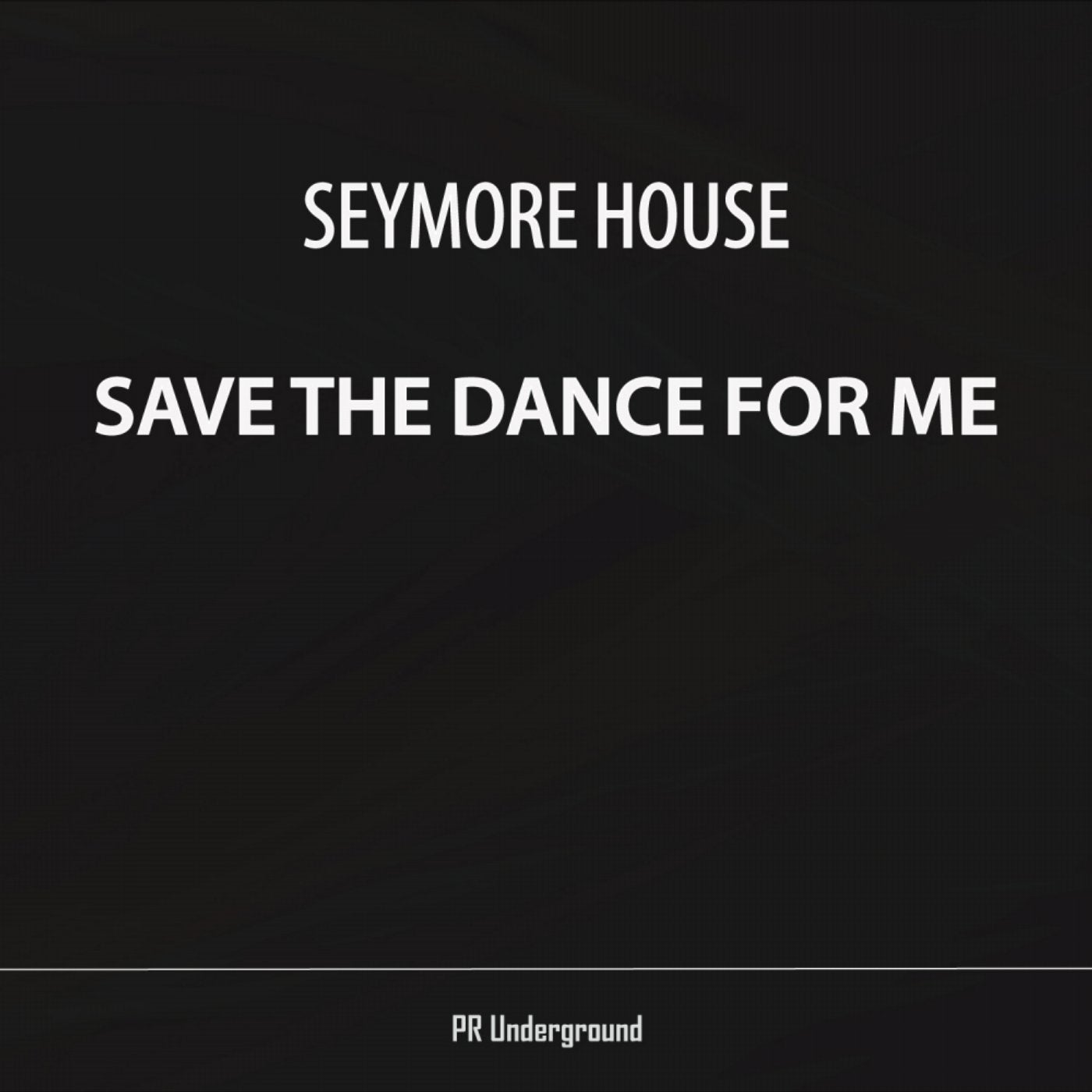 Save The Dance For Me