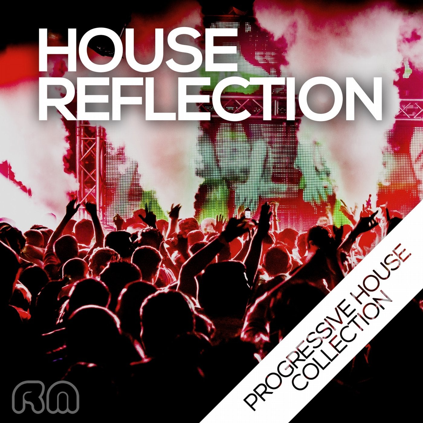 House Reflection - Progressive House Collection