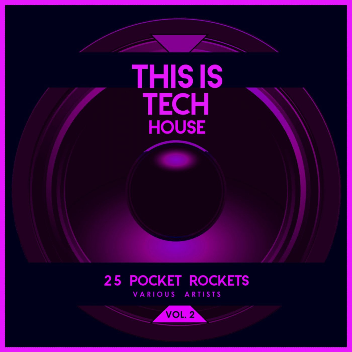 This Is Tech House, Vol. 2 (25 Pocket Rockets)