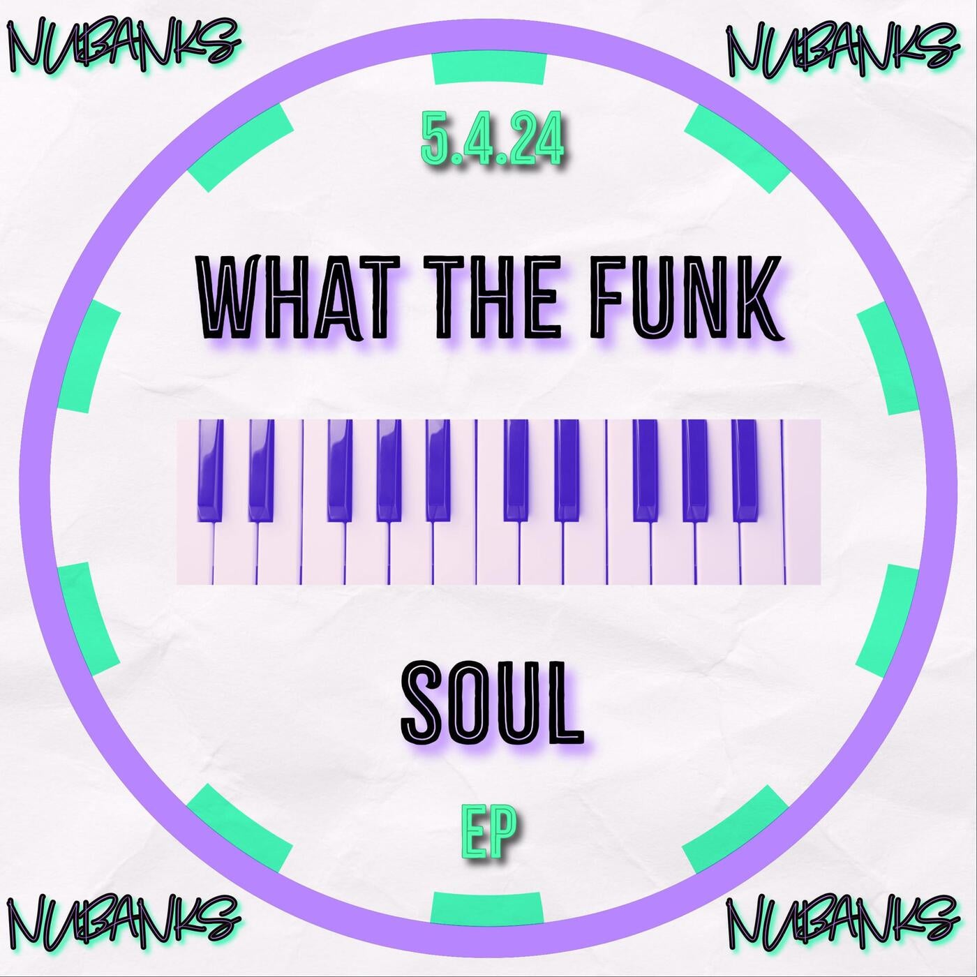 What The Funk EP