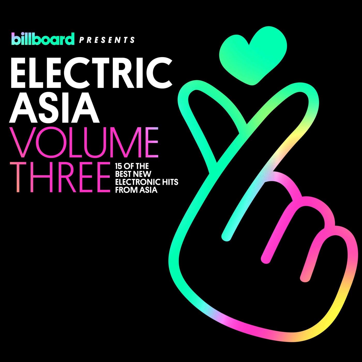 Billboard Presents: Electric Asia, Vol. 3