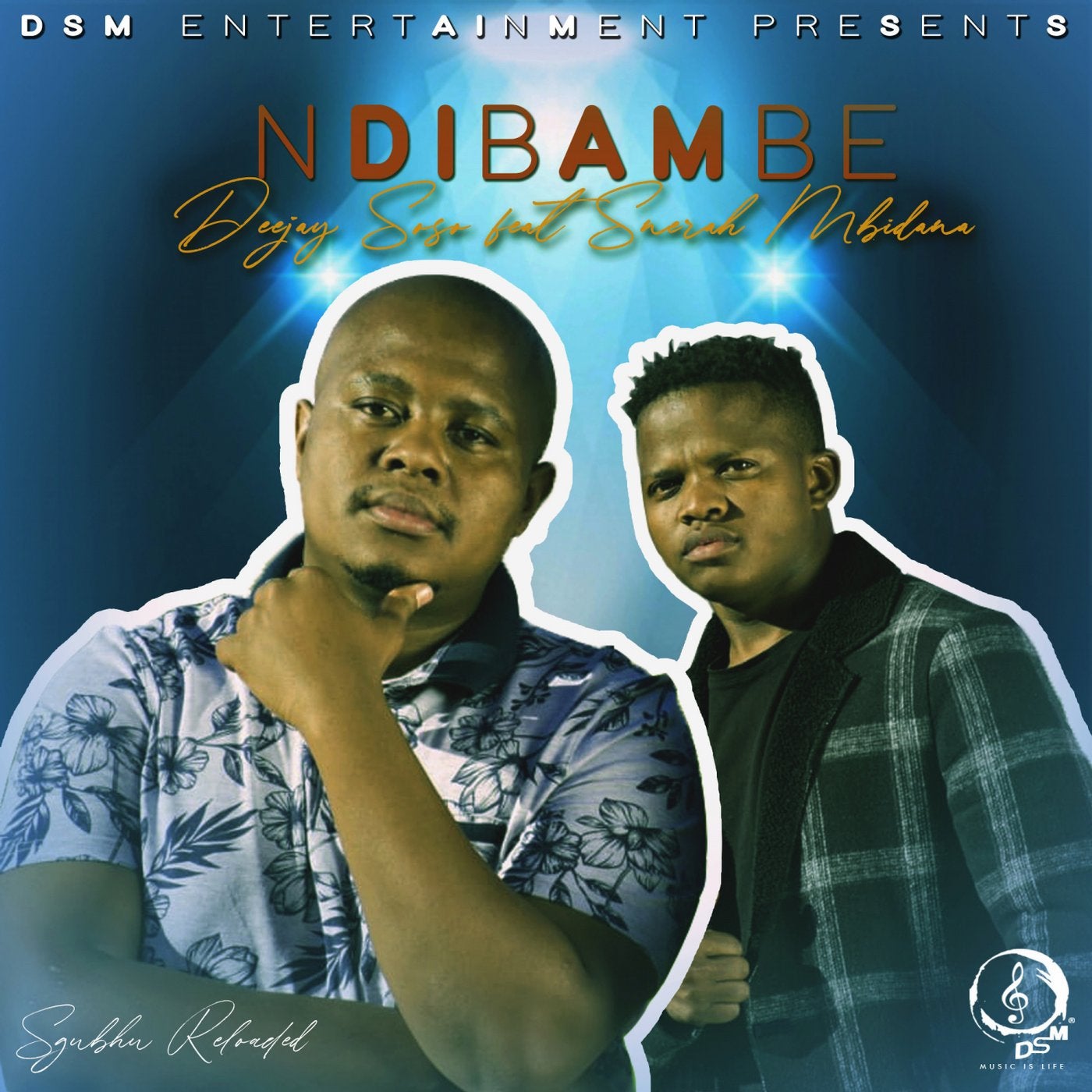 Ndibambe (feat. Snerah Mbidana) [Reprise]