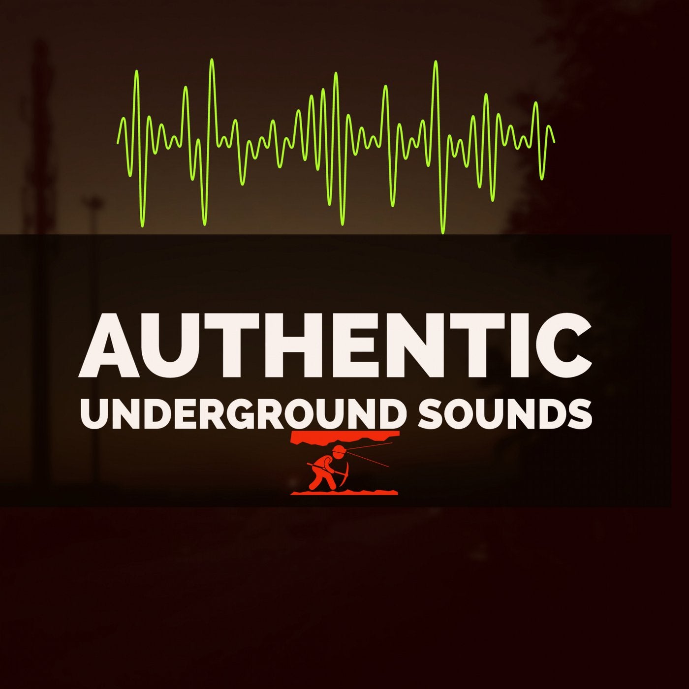 The Authentic Underground Sounds EP