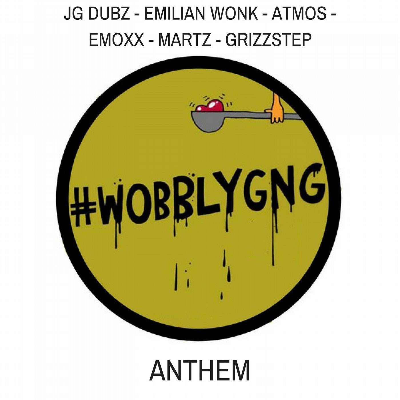 #WOBBLYGNG ANTHEM