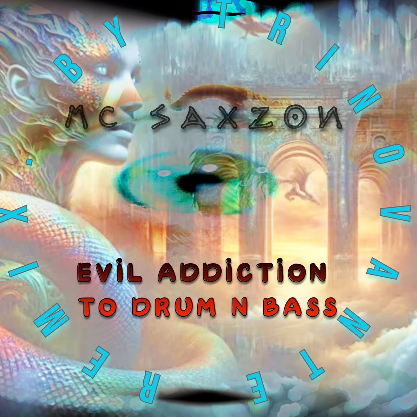 Evil Addiction to Drum N Bass