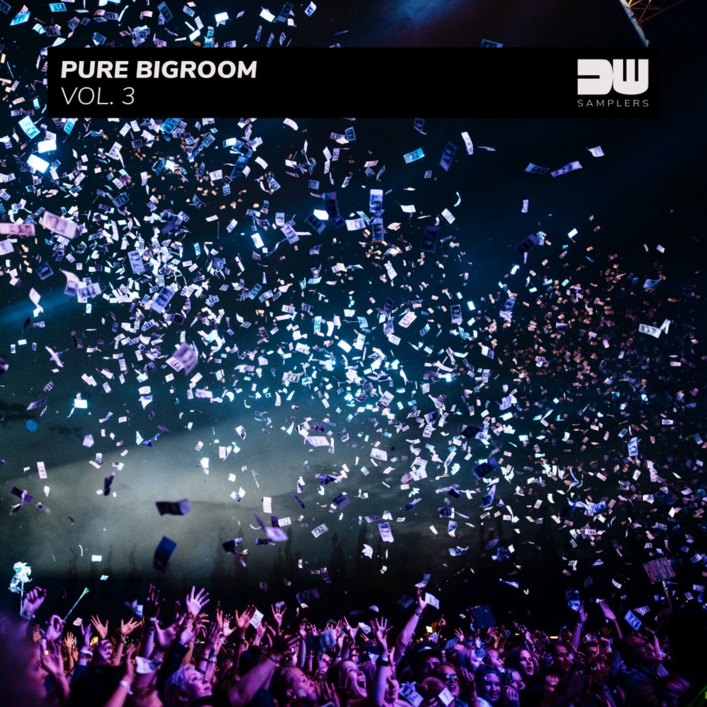 Pure Bigroom, Vol. 3