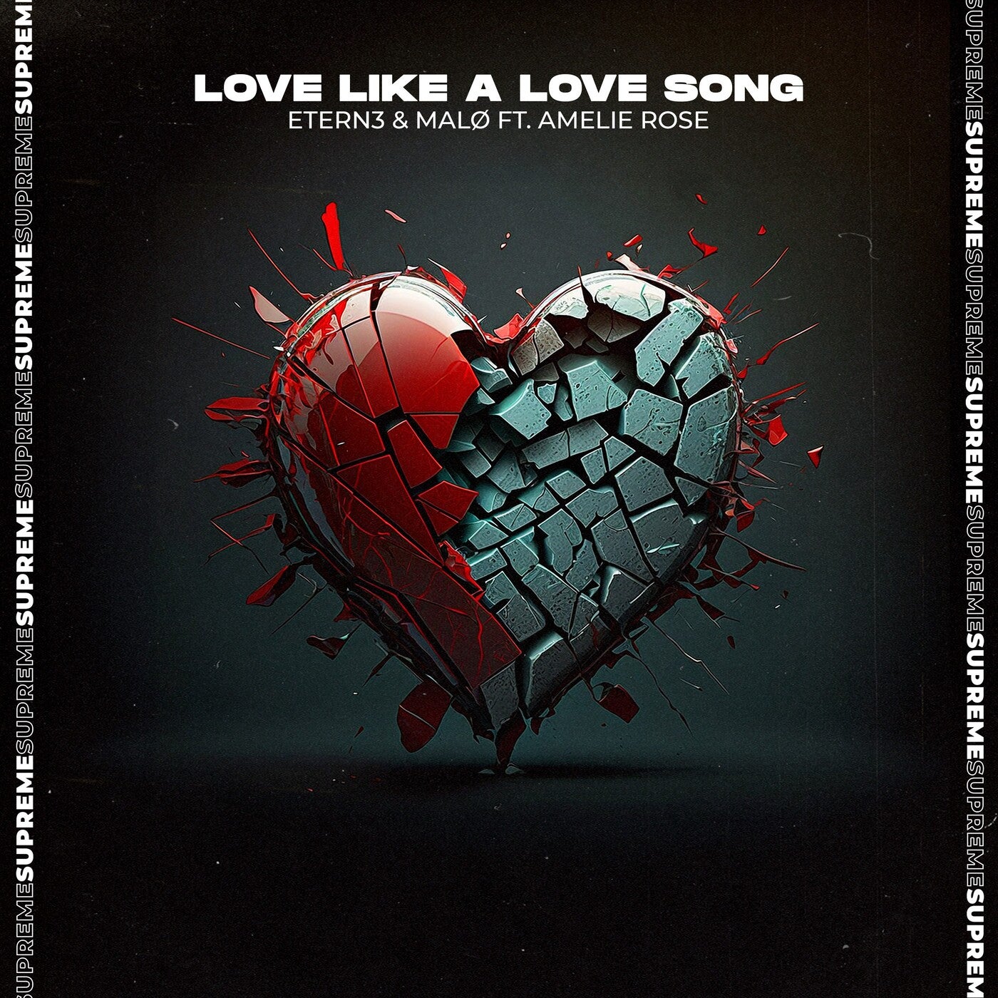 Love Like a Love Song (Extended Mix)