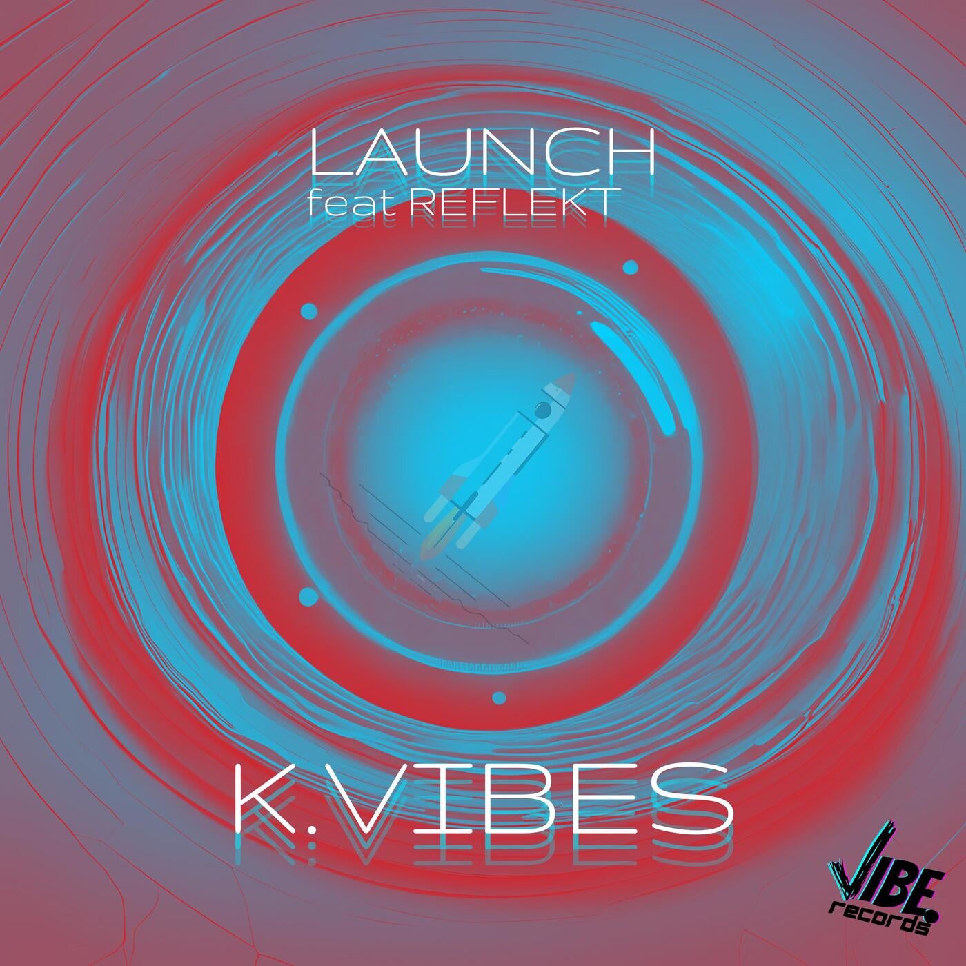 Launch (feat. Reflekt)