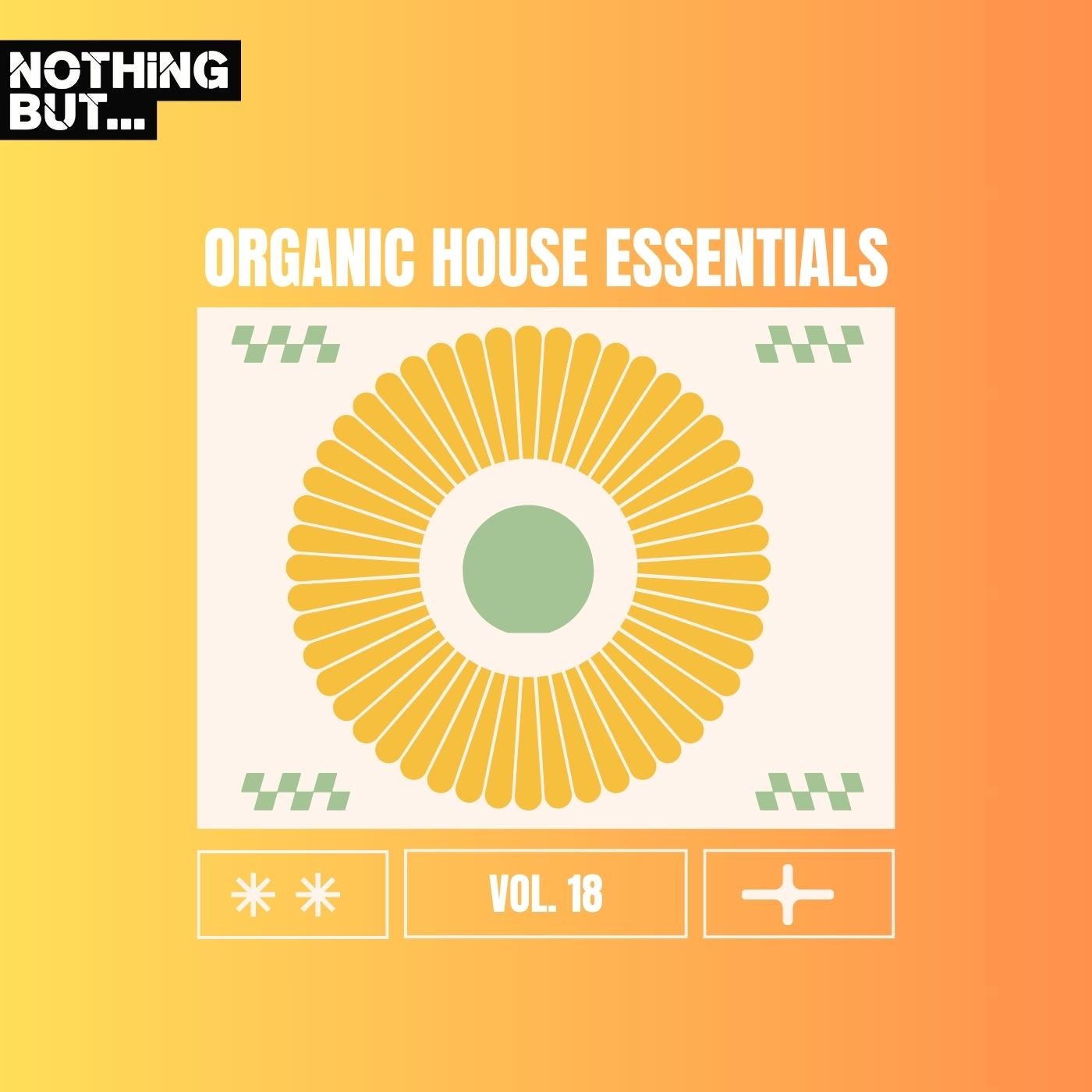 Nothing But... Organic House Essentials, Vol. 18