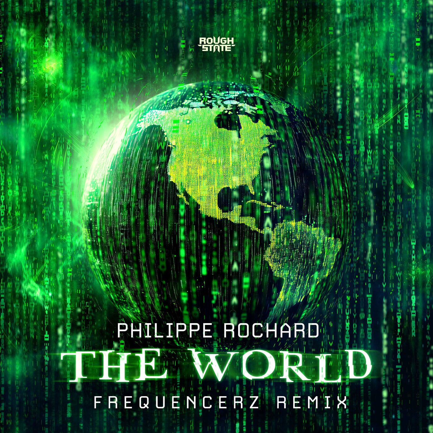 The World - Frequencerz Remix