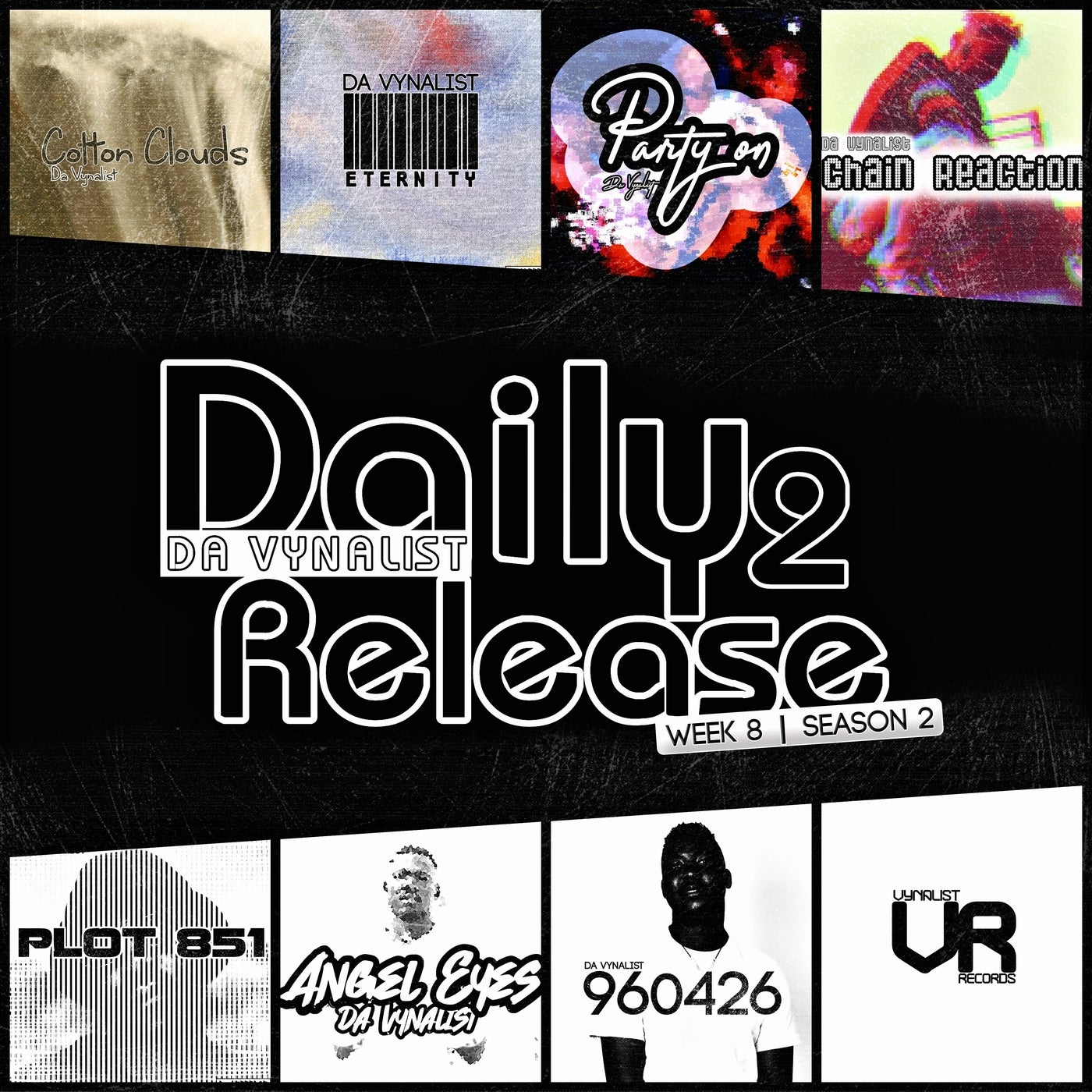 Da Vynalist Daily Release 2 - Week 8