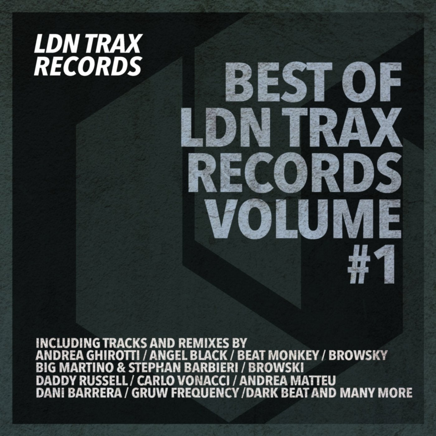 BEST OF LDN TRAX RECORDS, Vol. 1
