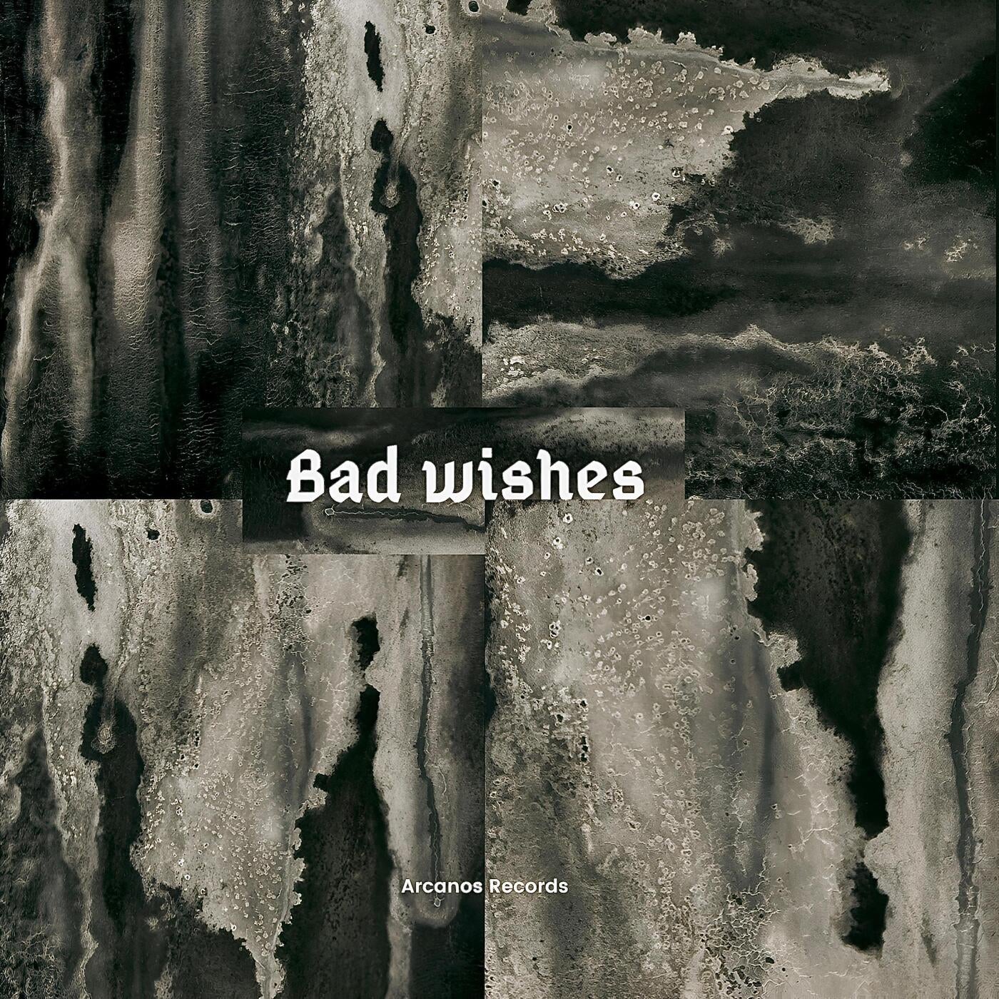 Bad wishes