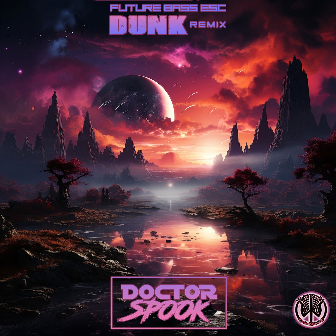 Future Bass Esc (Dunk Remix)