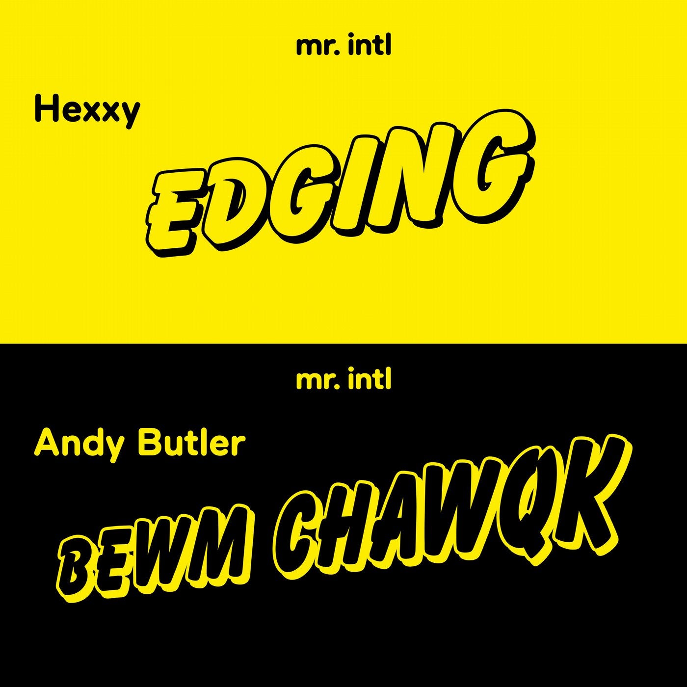 Edging / Bewm Chawqk