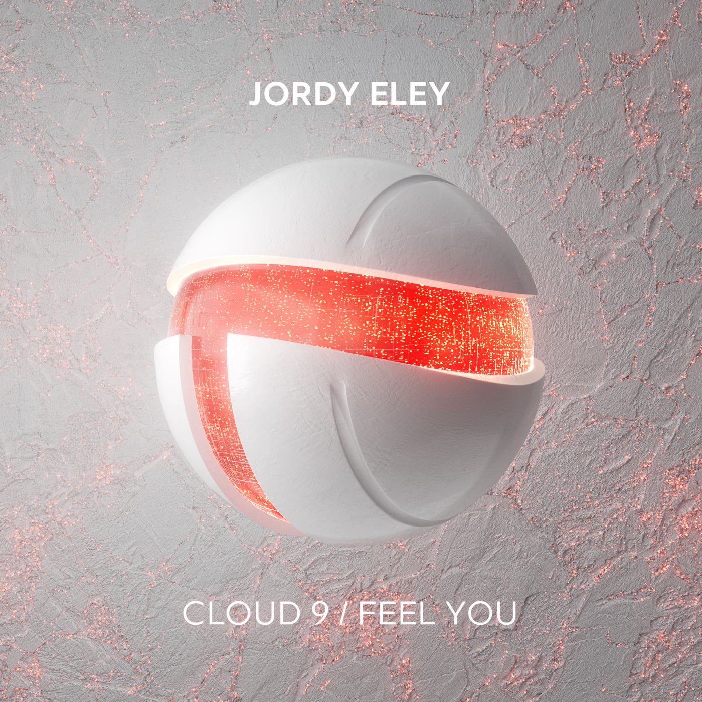 Cloud 9 / Feel You