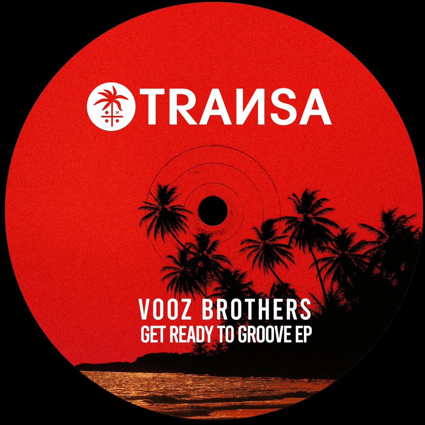 Vooz Brothers Get Ready To Groove EP [TRANSA RECORDS] Music