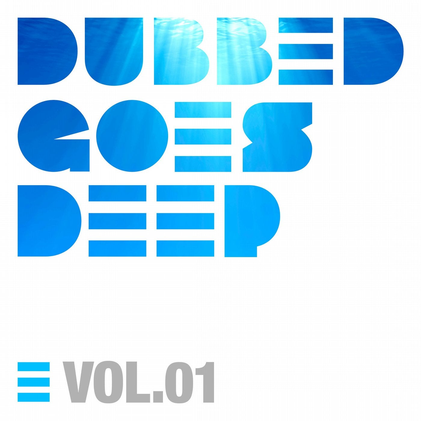 Dubbed Goes Deep - Vol. 1
