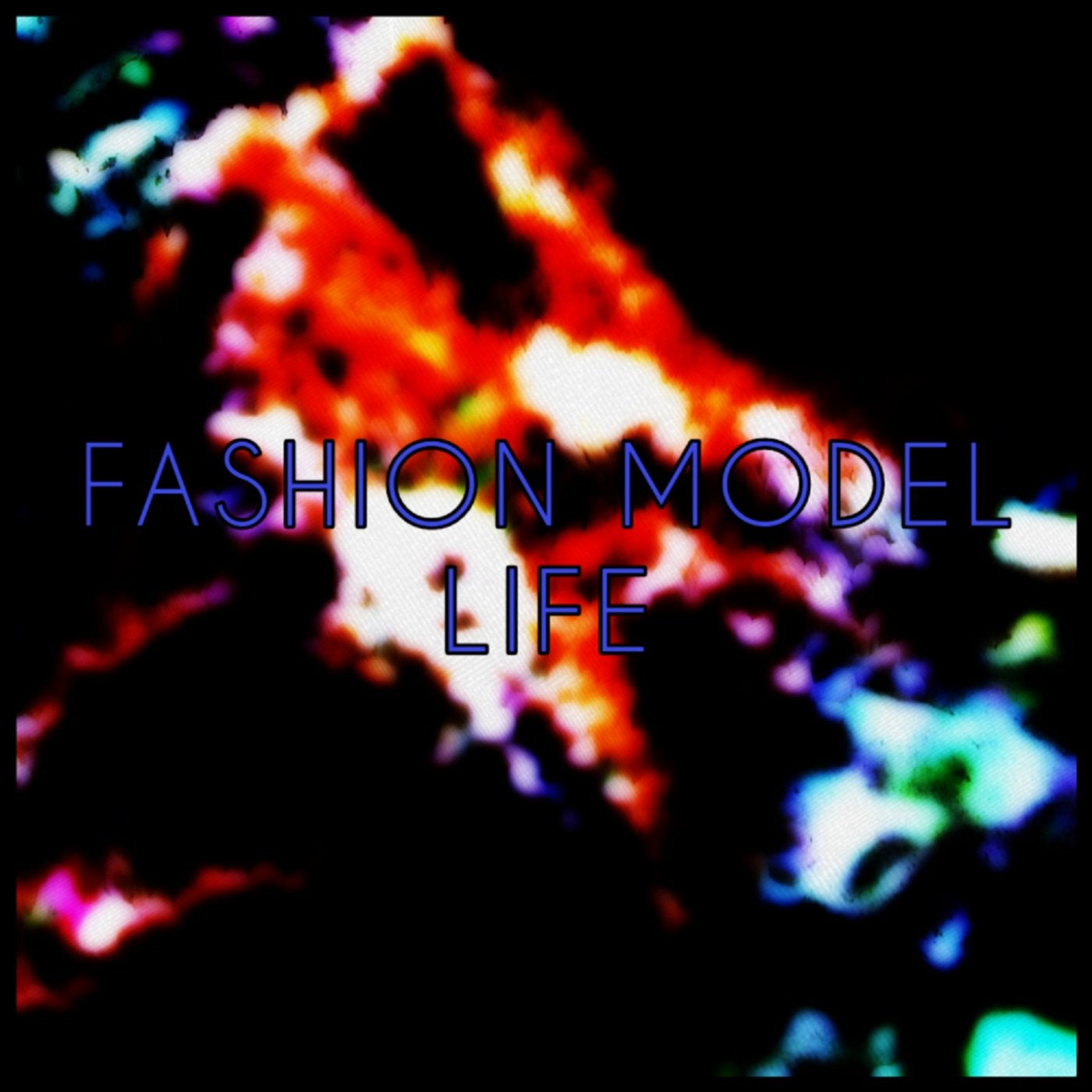 Fashion Model Life