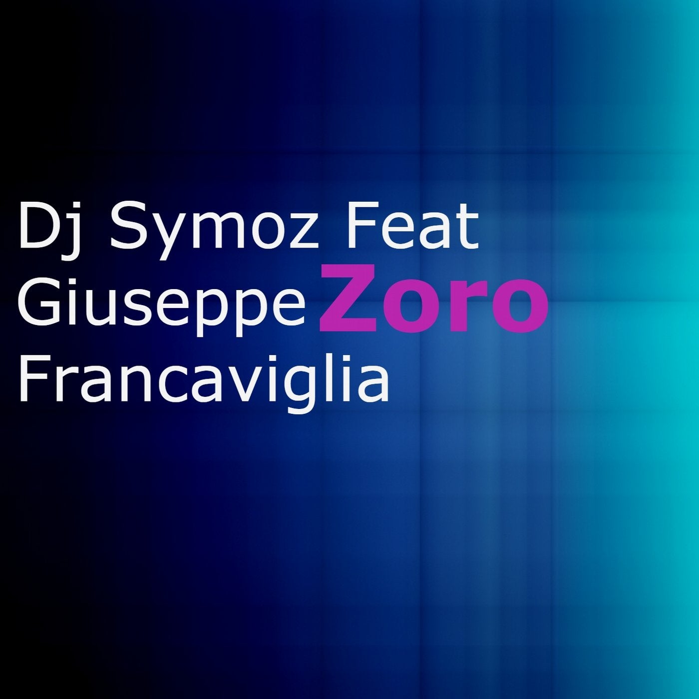 Zoro (feat. Giuseppe Francaviglia)