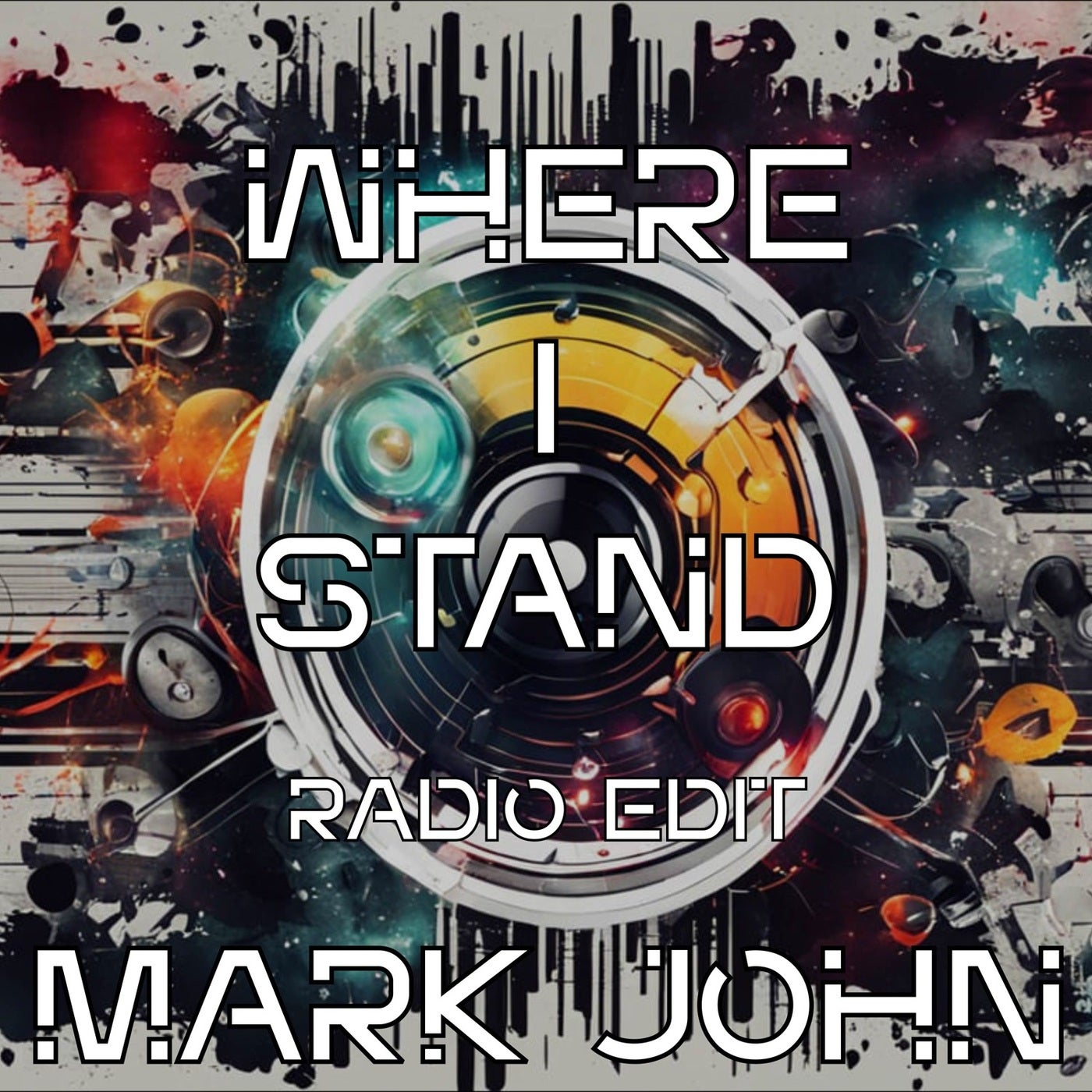 Where I stand (Radio Edit)