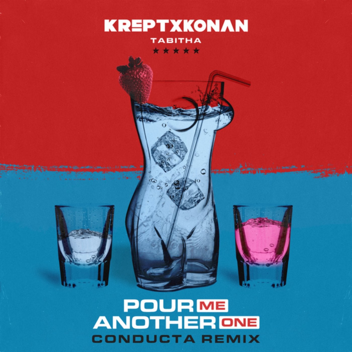 Charts with Pour Me Another One (Conducta Extended Mix) by Krept & ...