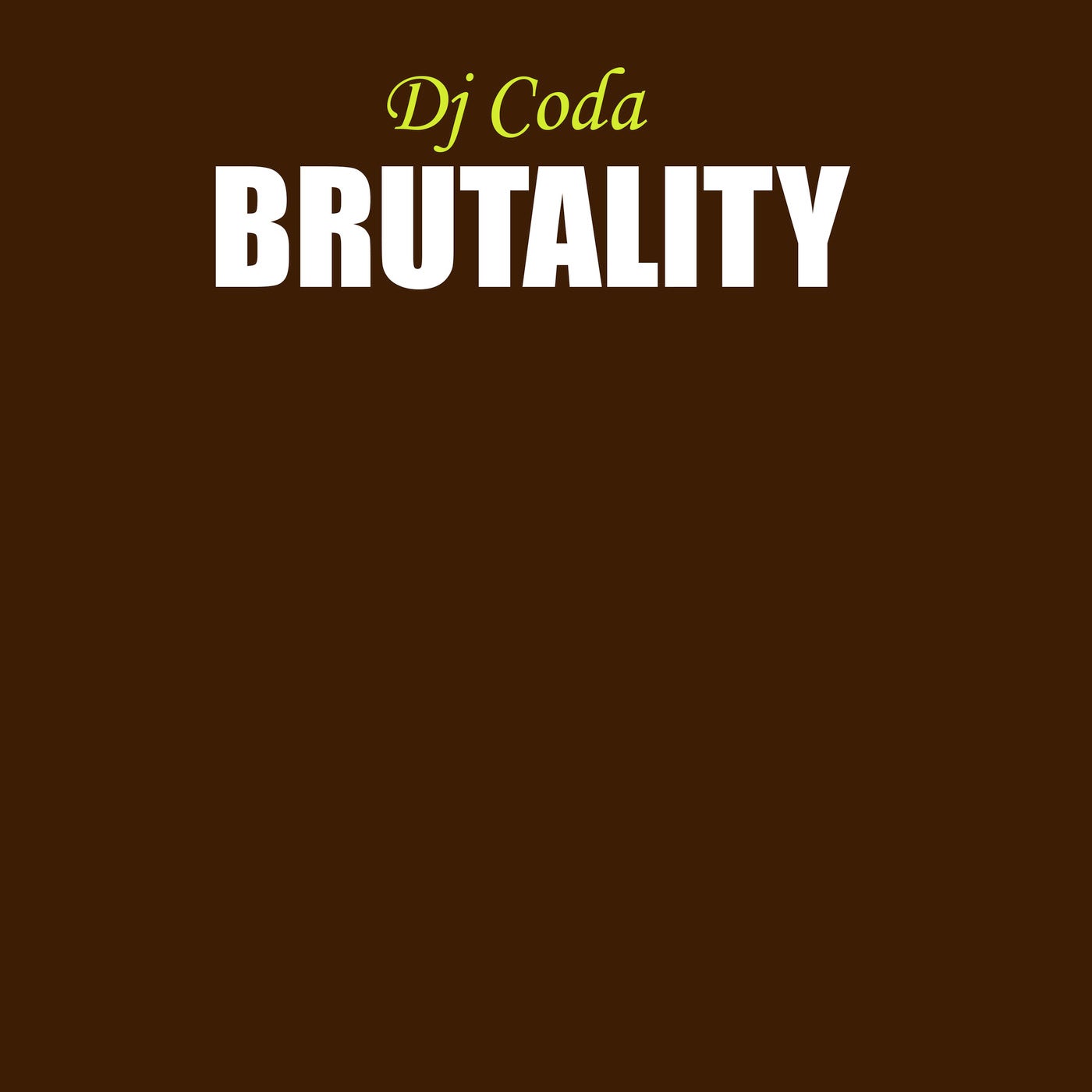 Brutality