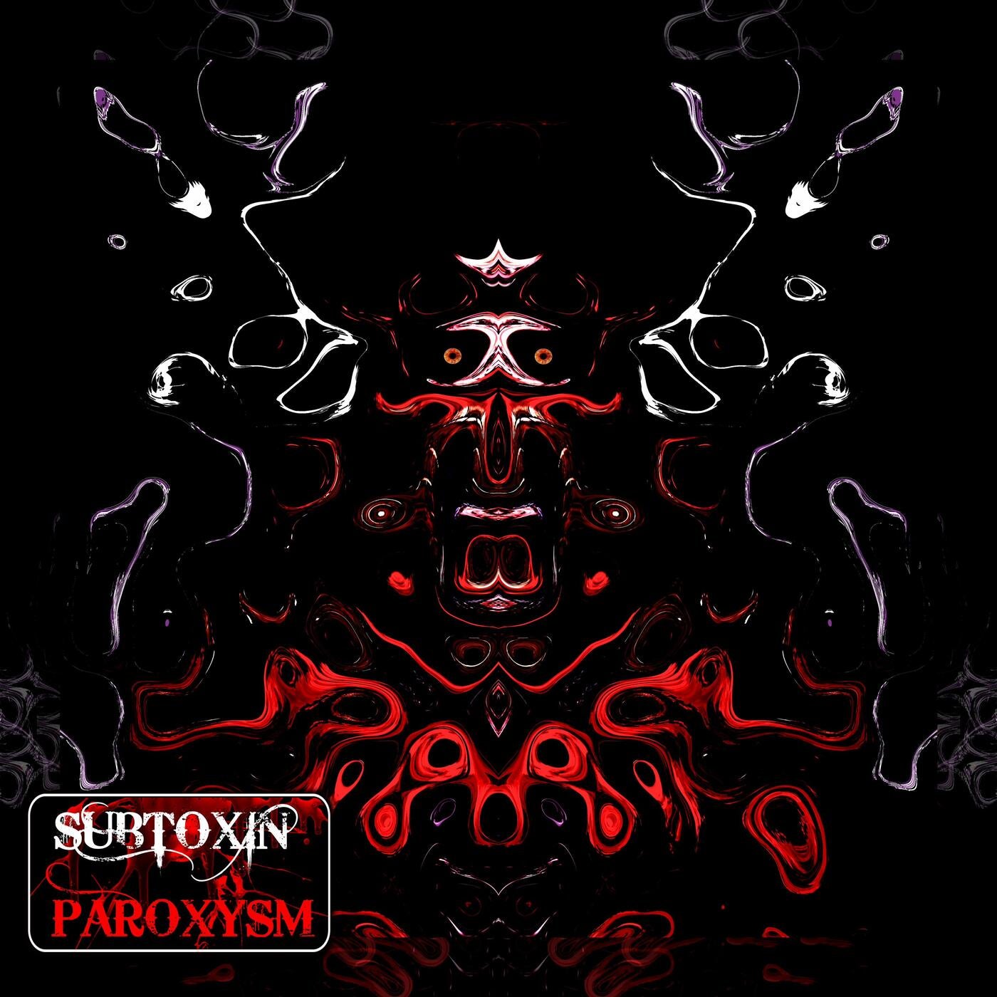 PAROXYSM