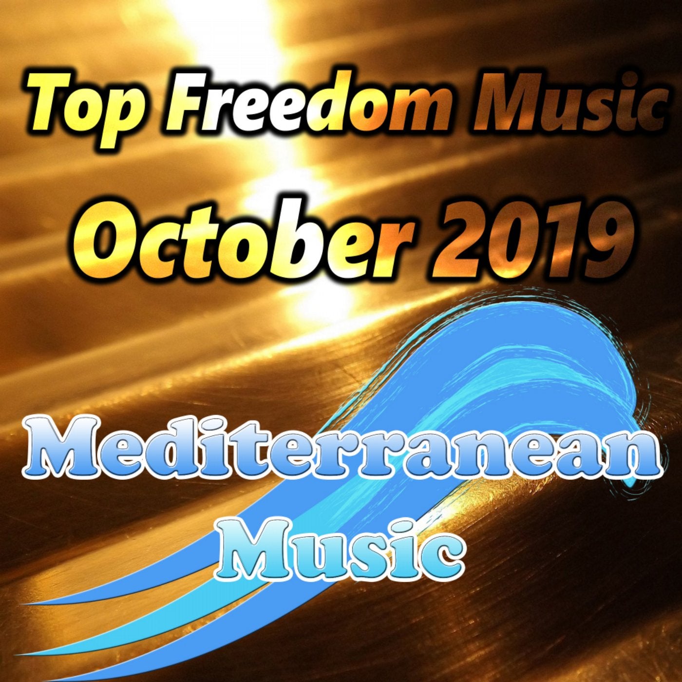 Top Freedom Music October 2019