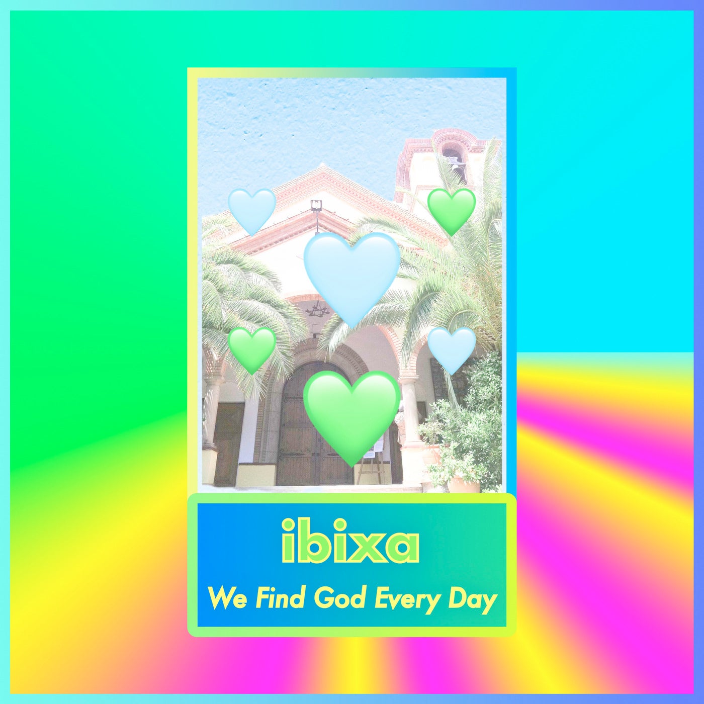 We Find God Every Day