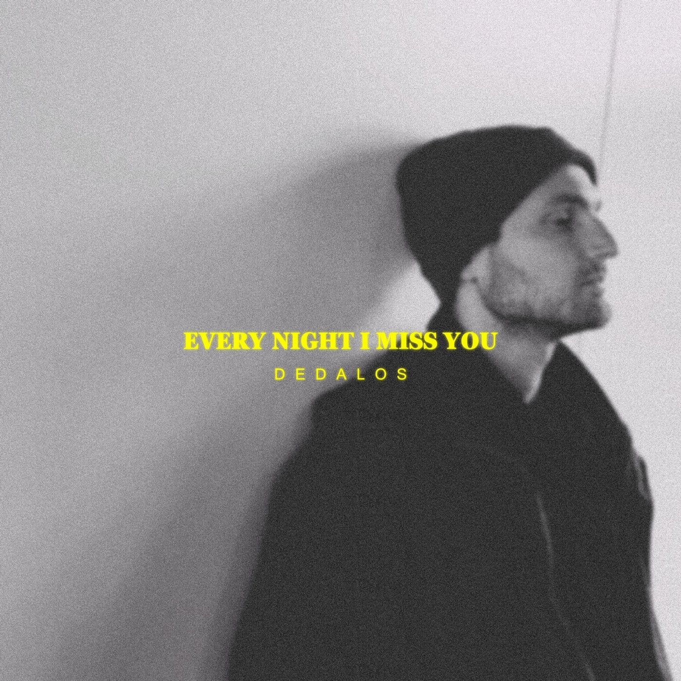 Every Night I Miss You