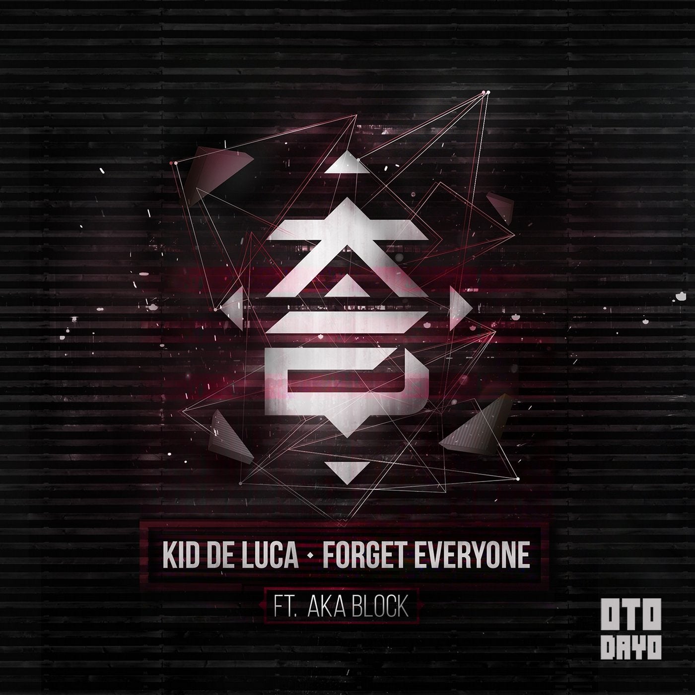 Forget Everyone (feat. Aka Block)