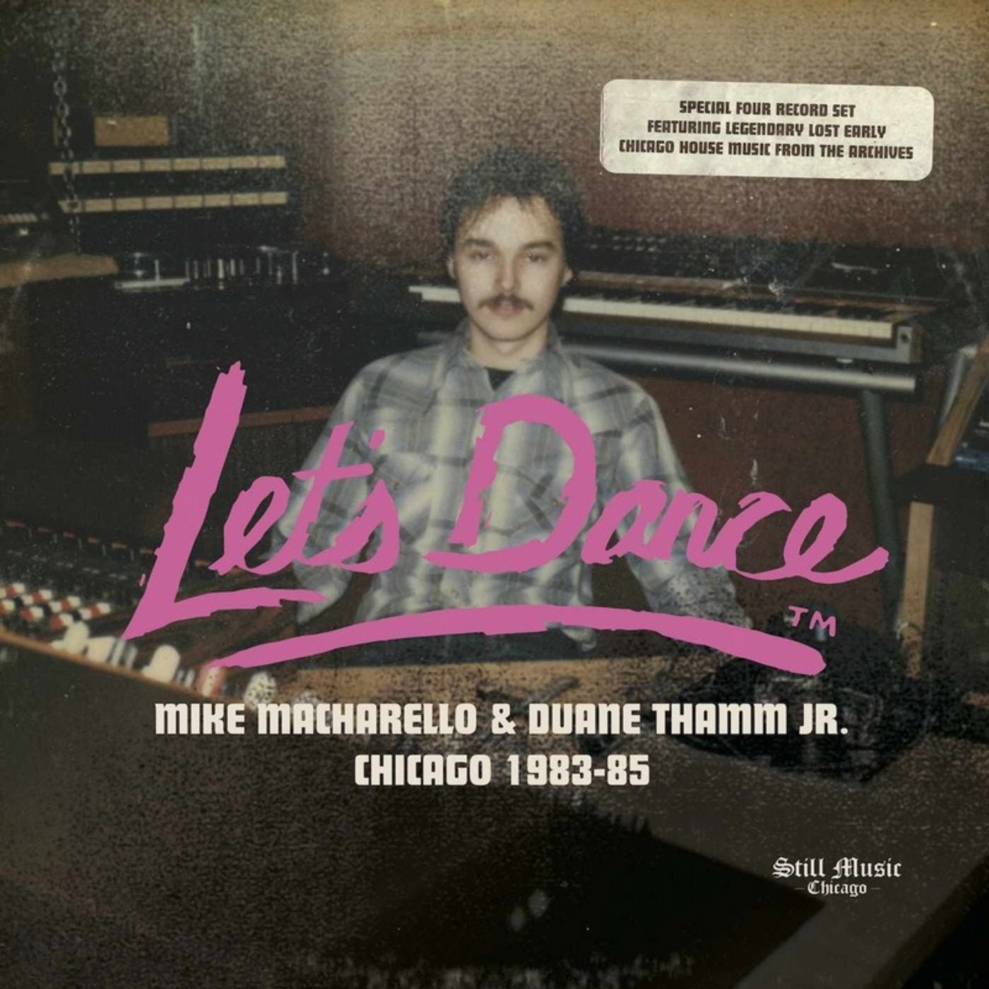 Lets Dance Records - Mike Macharello & Duane Thamm Jr. Chicago 1983-85