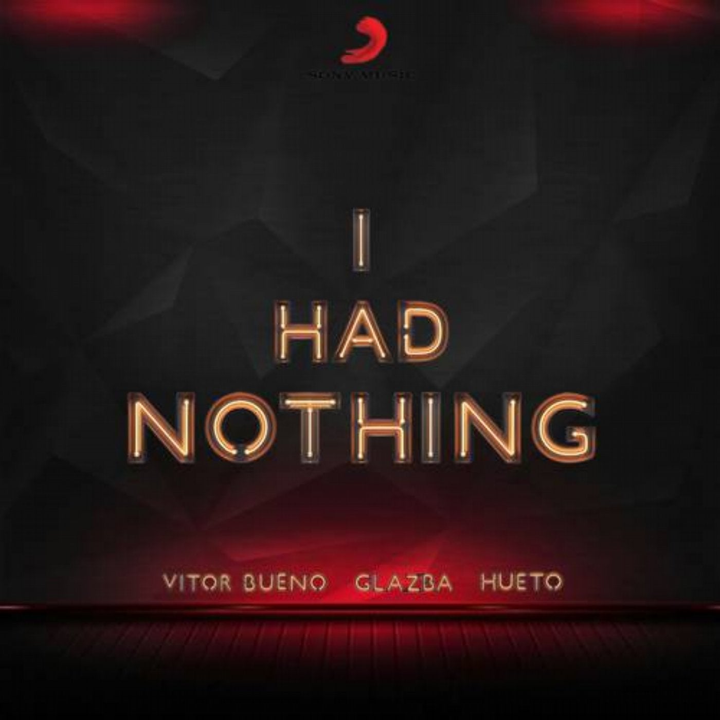 I Had Nothing