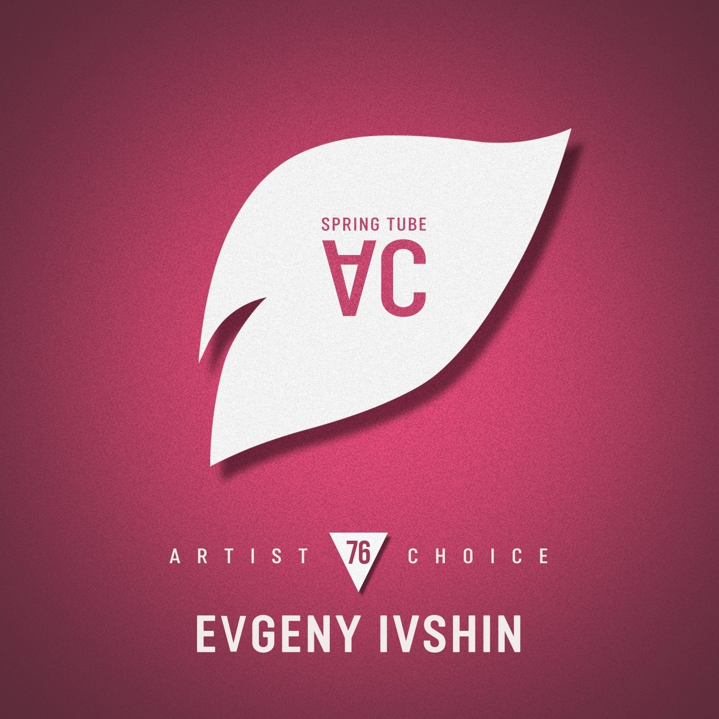 Cover art for Artist Choice 076: Evgeny Ivshin