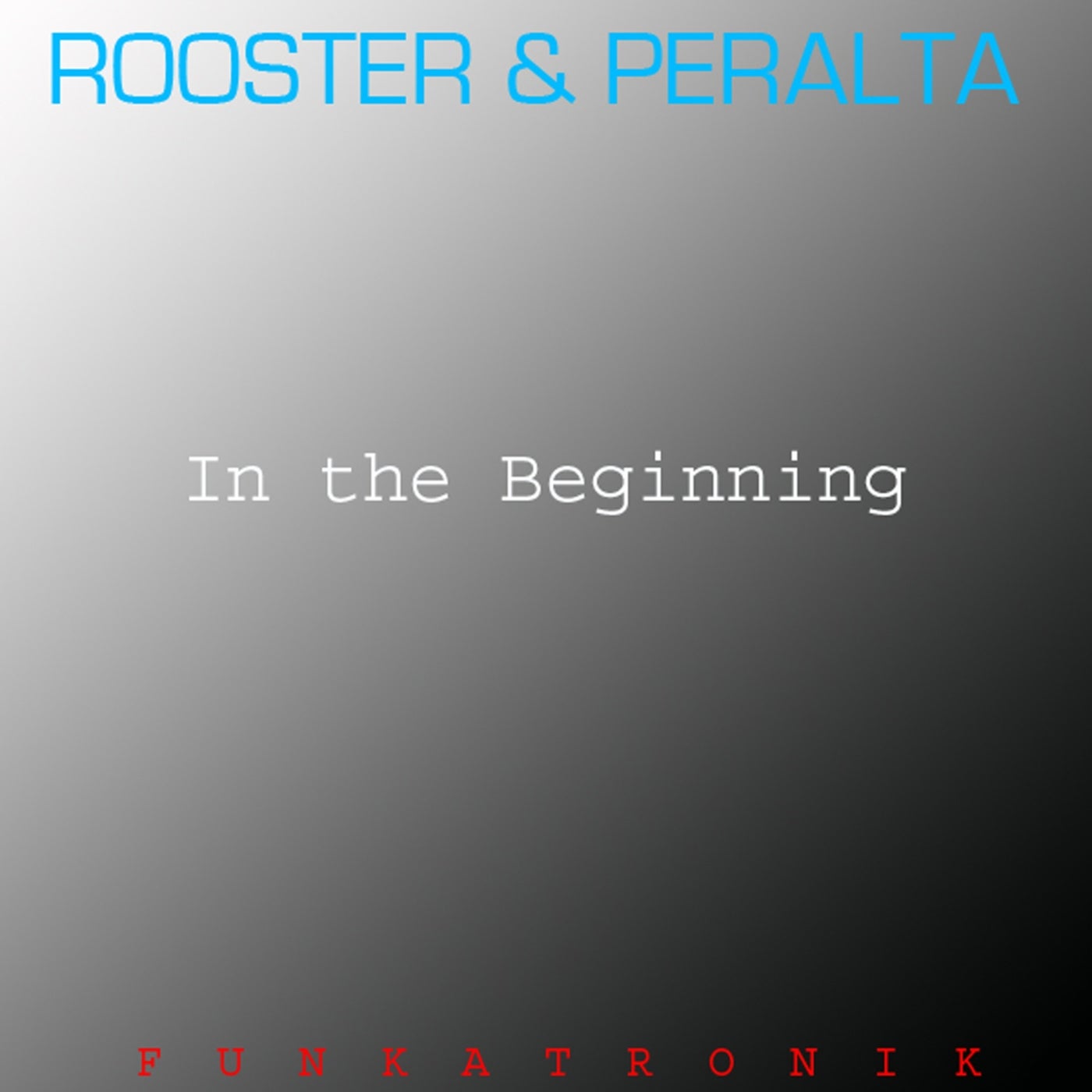 In the Beginning