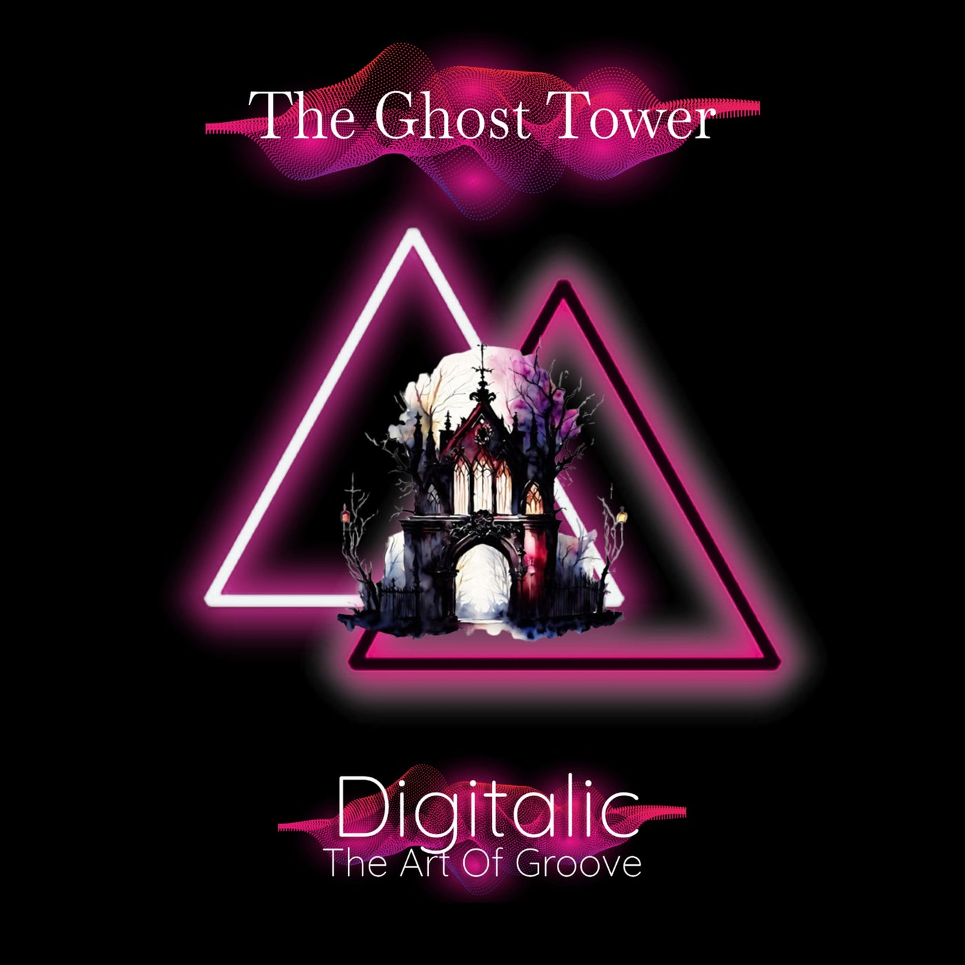 The Ghost Tower (Original Mix)