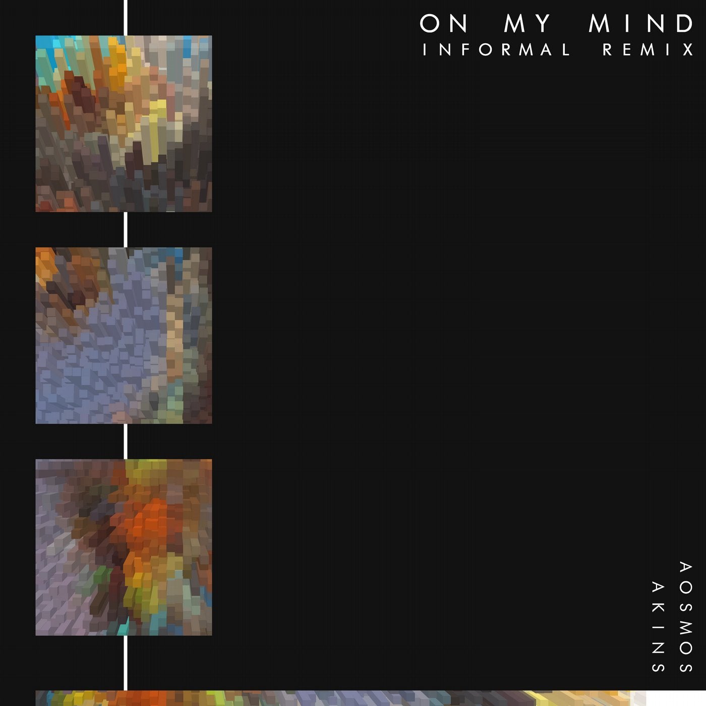 On My Mind (feat. Akins) [informal. Remix]