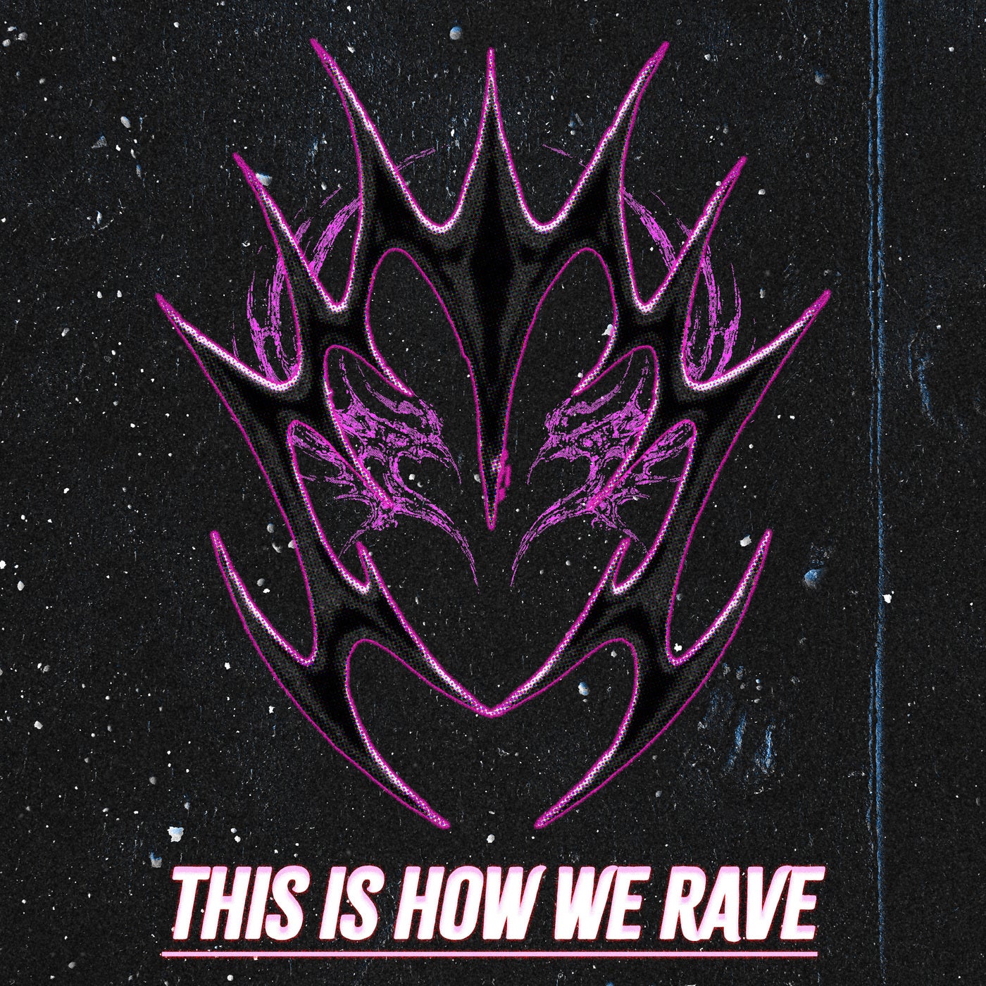 This Is How We Rave - Extended Mix